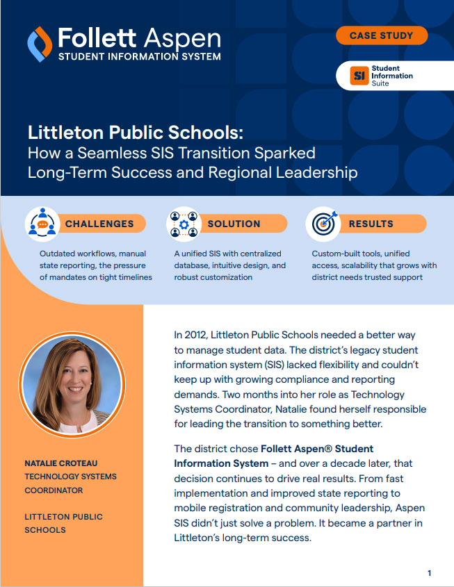 Littleton Public schools Case Study